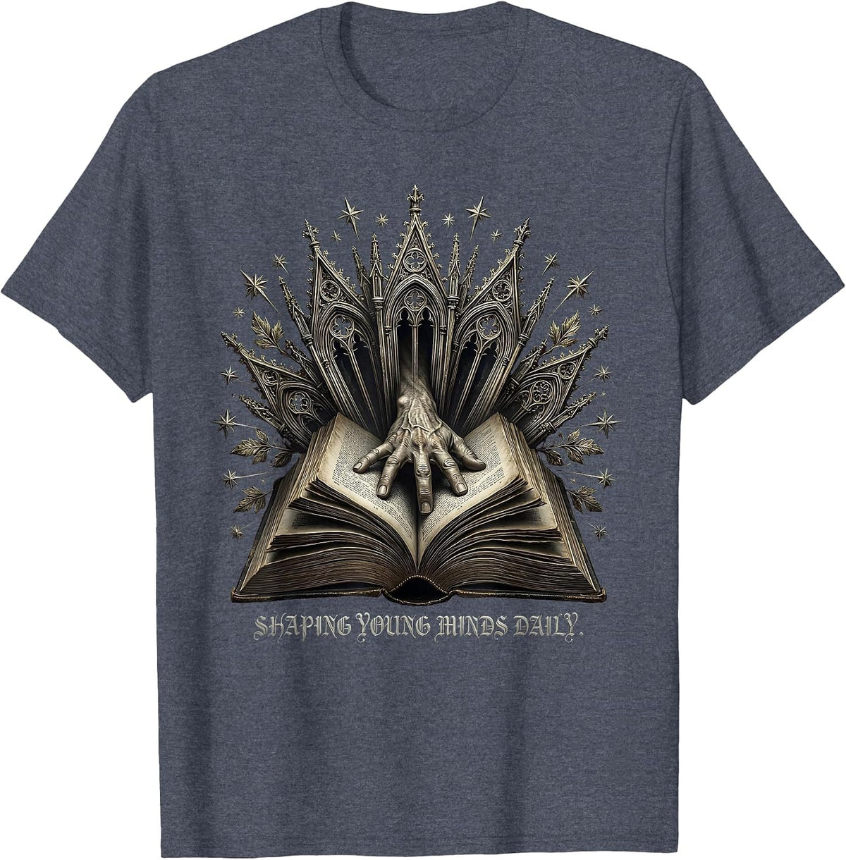4th Grade Teacher Shaping Young Minds Daily T-Shirt - Heather Blue