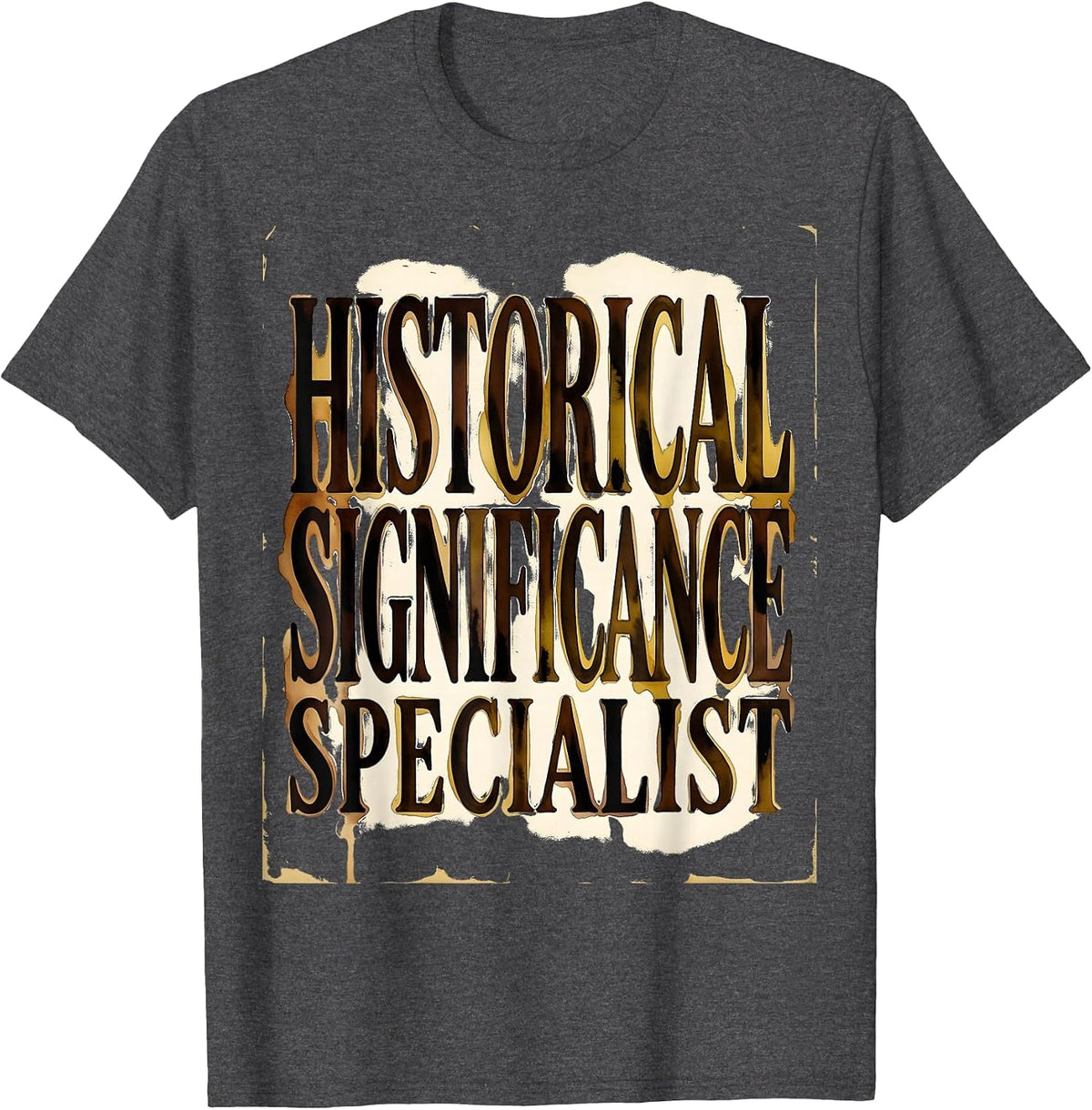 APUSH Historical Significance Specialist Design T-Shirt - Dark Heather Grey
