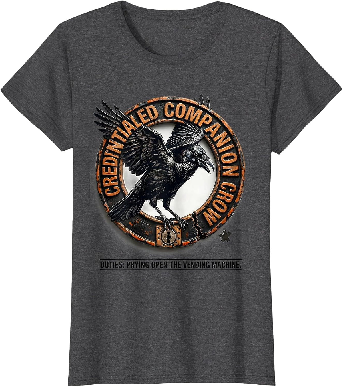 Women's Credentialed Companion Crow Duties Pun Bird Lover Humor T-Shirt - Dark Heather Grey