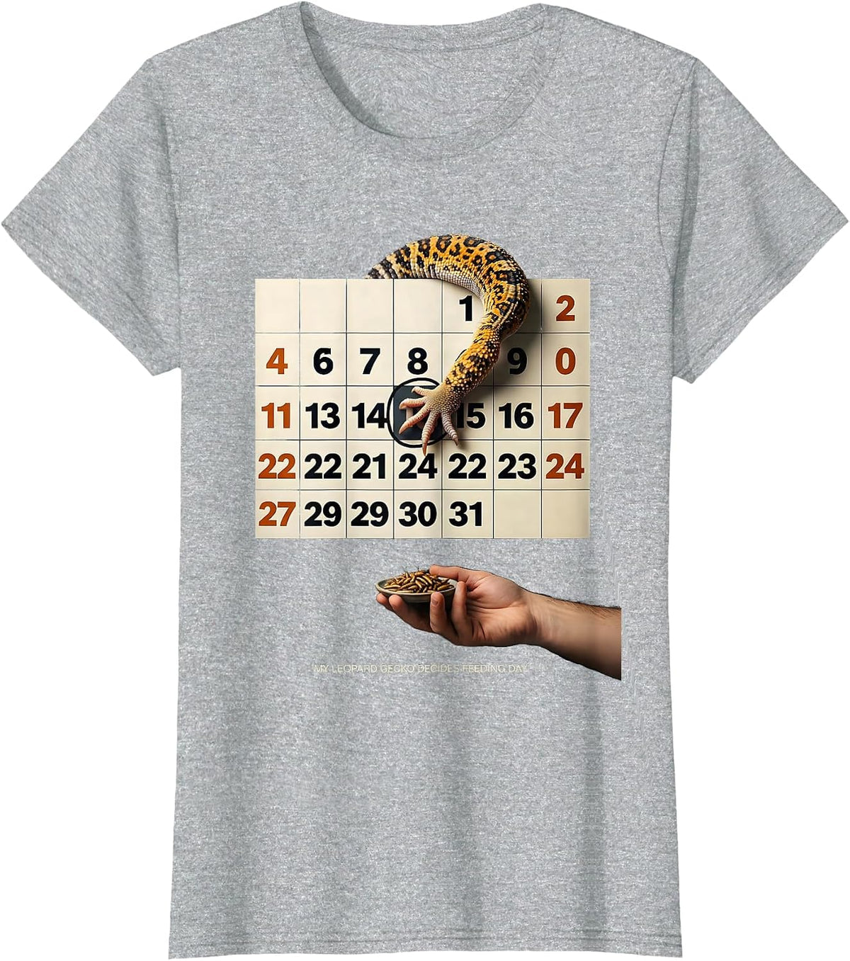My Leopard Gecko Decides Feeding Day Funny Reptile Owner T-Shirt - Heather Grey
