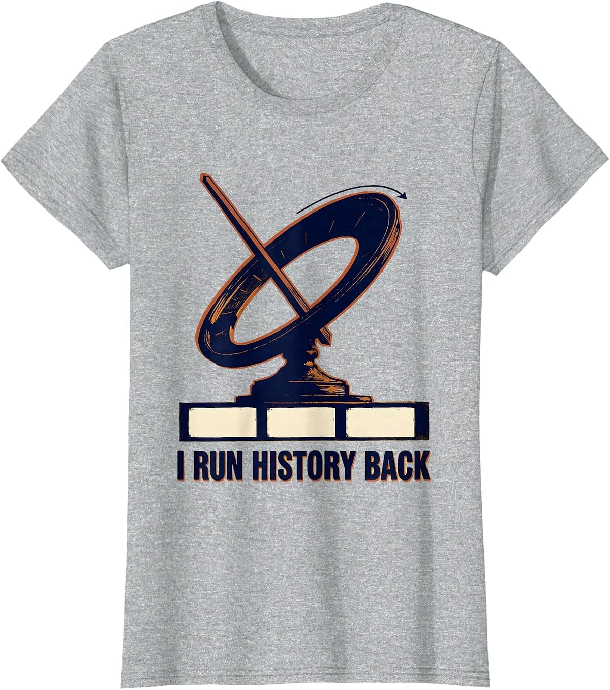 Women's I Run History Back Funny History Teacher Back To School T-Shirt - Heather Grey