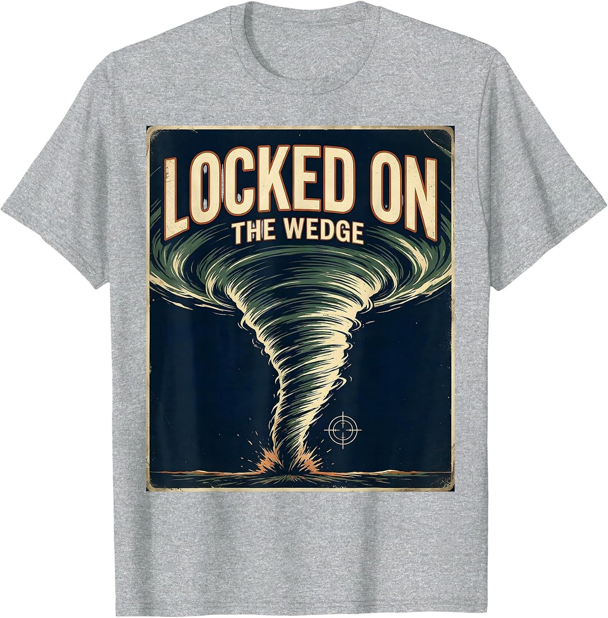 Men's Locked On The Wedge Vintage Storm Chaser Meteorology T-Shirt - Heather Grey