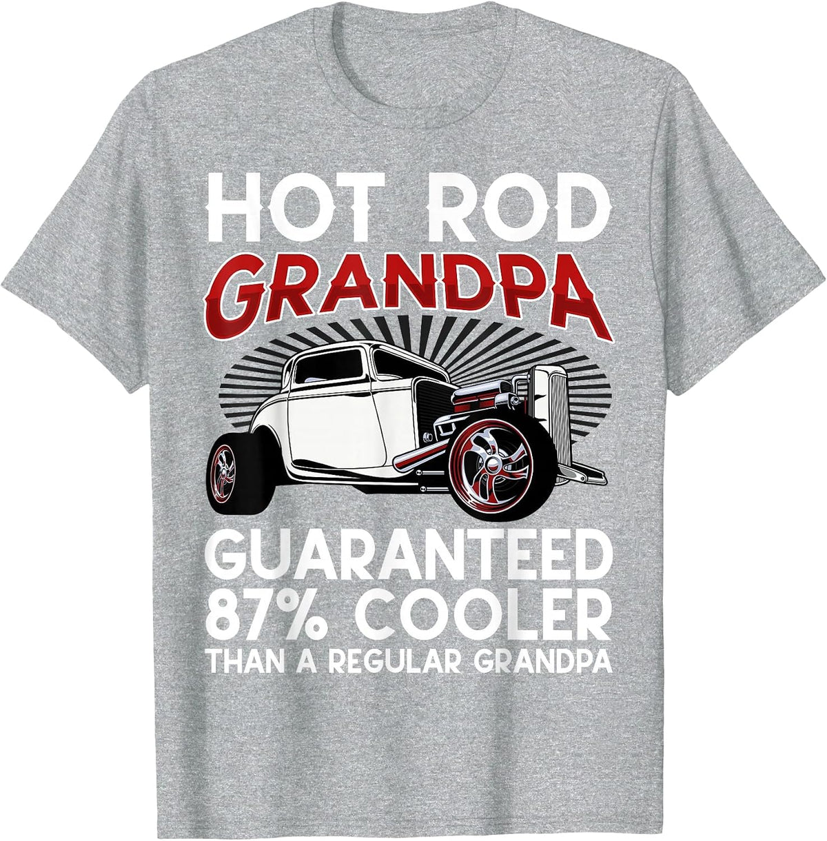 Vintage Hot Rod Grandpa Modified Car Garage Mechanic Hotrod T-Shirt - Heather Grey