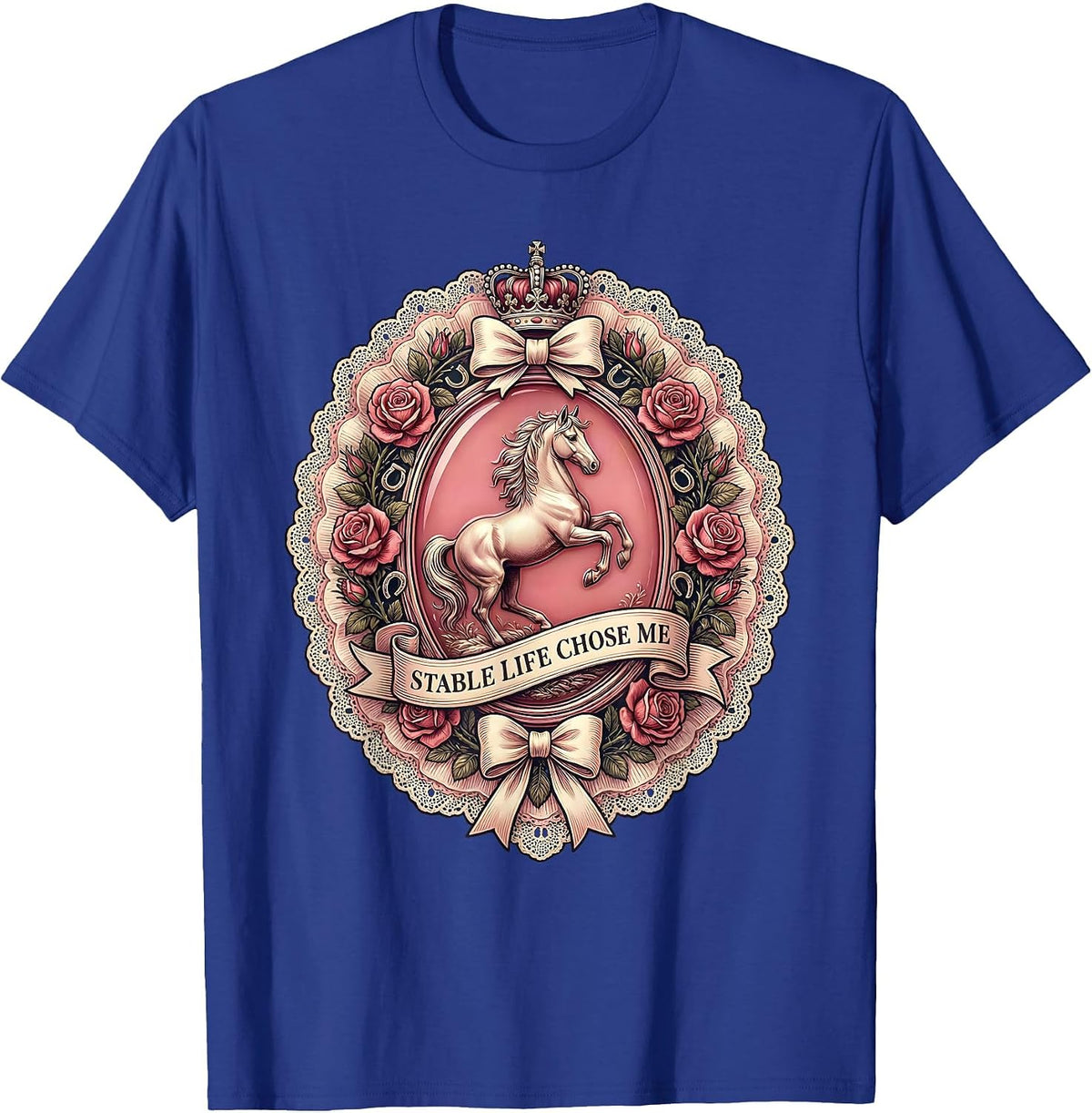 Stable Life Chose Me Horse Lover Design T-Shirt - Royal Blue