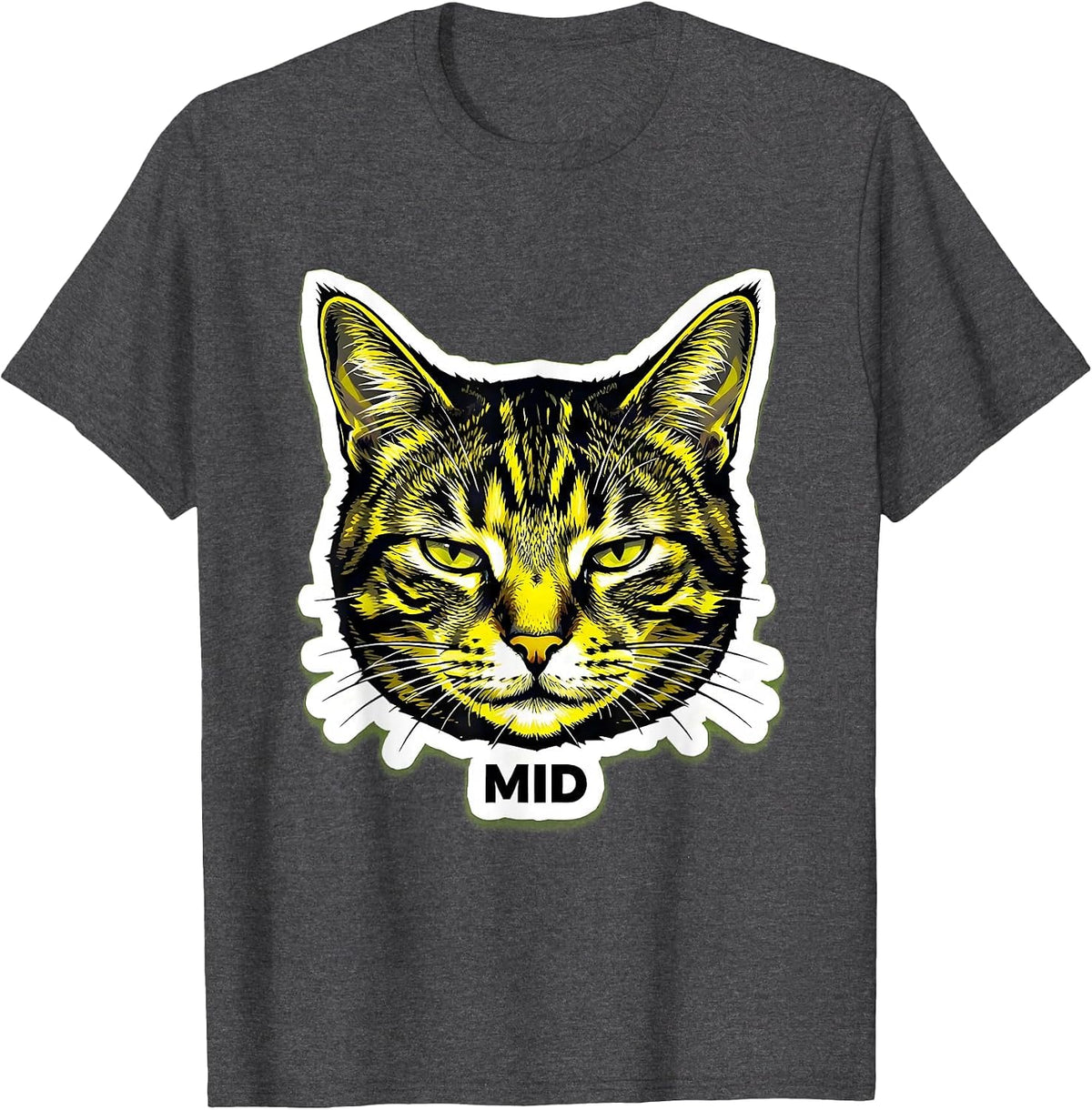 mid Funny Unimpressed Tabby Cat Meme Silly Cat Lover Gift T-Shirt - Dark Heather Grey