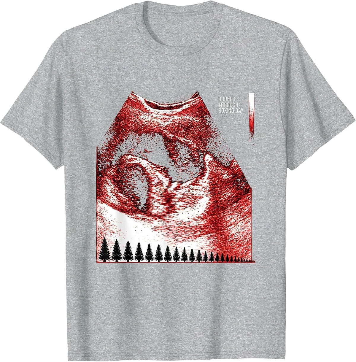 Men's Booked Through Boxing Day Funny Sonographer Ultrasound Tech T-Shirt - Heather Grey