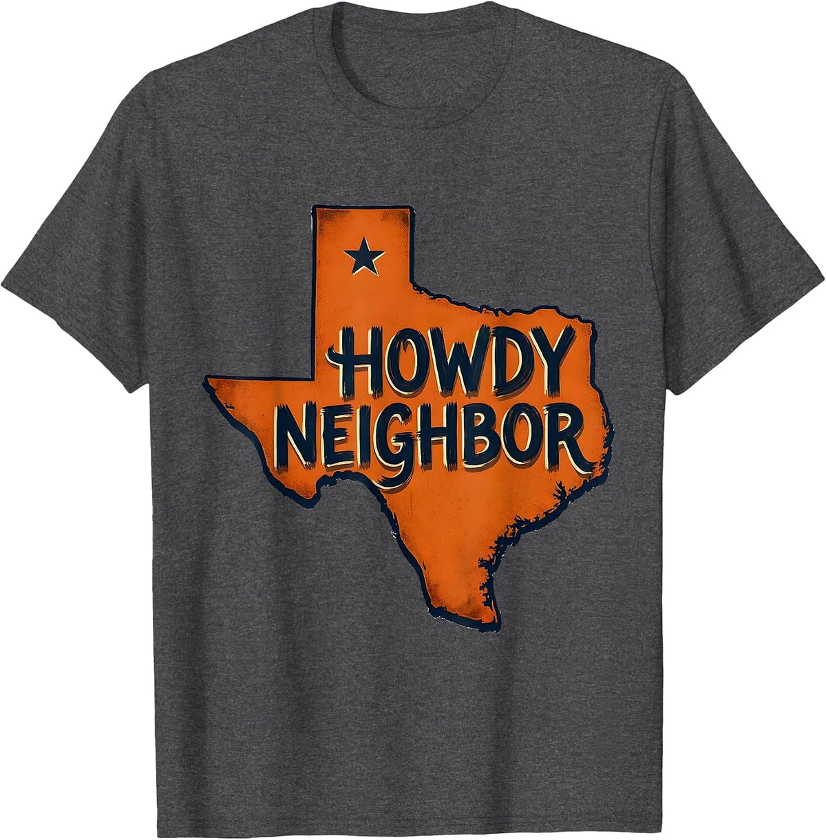 Men's Howdy Neighbor Vintage Texas State Pride Sign Painter Style T-Shirt - Dark Heather Grey
