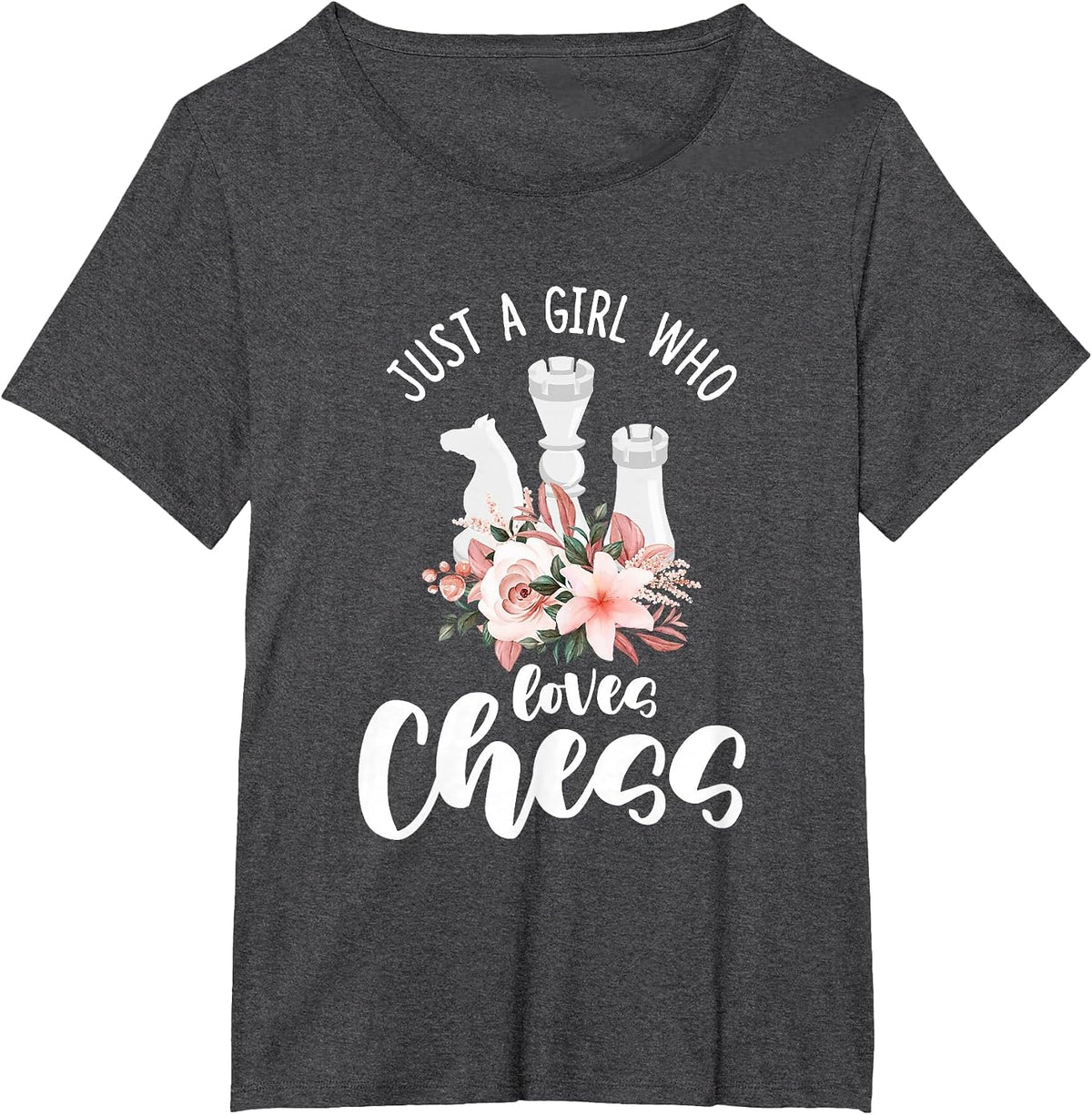 Just a Girl Who Loves Chess T-Shirt - Dark Heather Grey