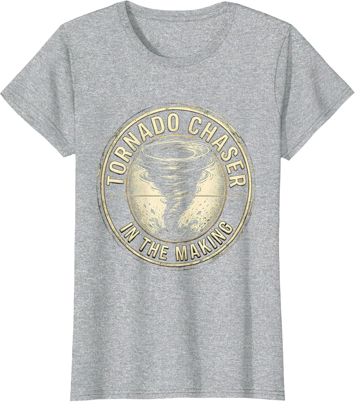 Women's Tornado Chaser In The Making Emblem Storm Chaser Meteorology T-Shirt - Heather Grey