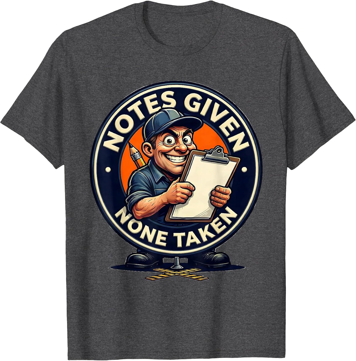 Men's Notes Given None Taken Funny Theater Kid Musical Theatre T-Shirt - Dark Heather Grey