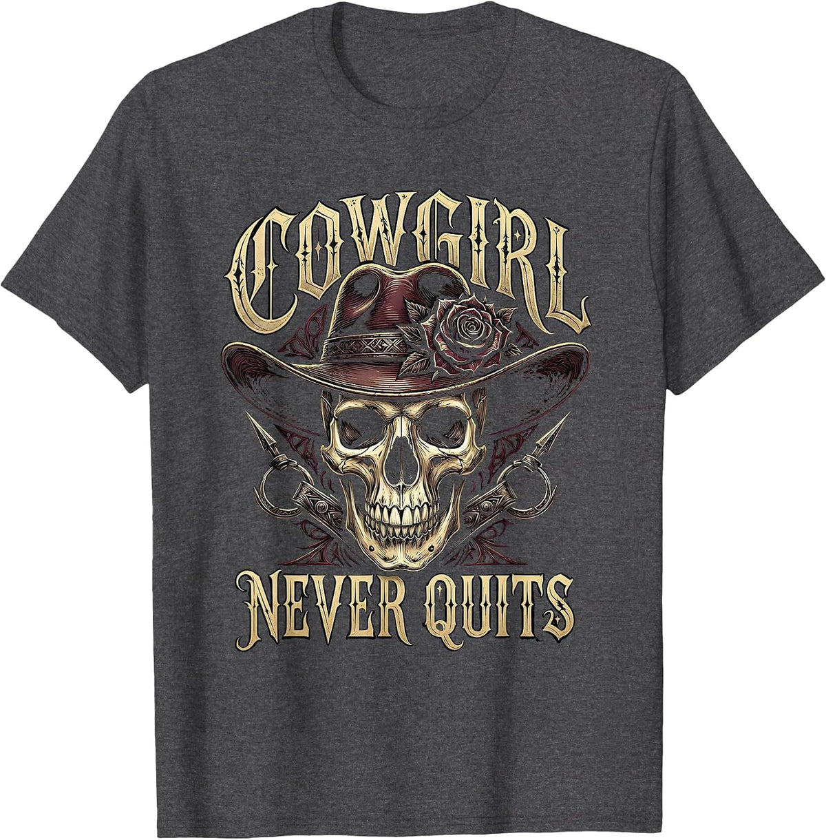 Cowgirl Never Quits Western Spirit Design T-Shirt - Dark Heather Grey