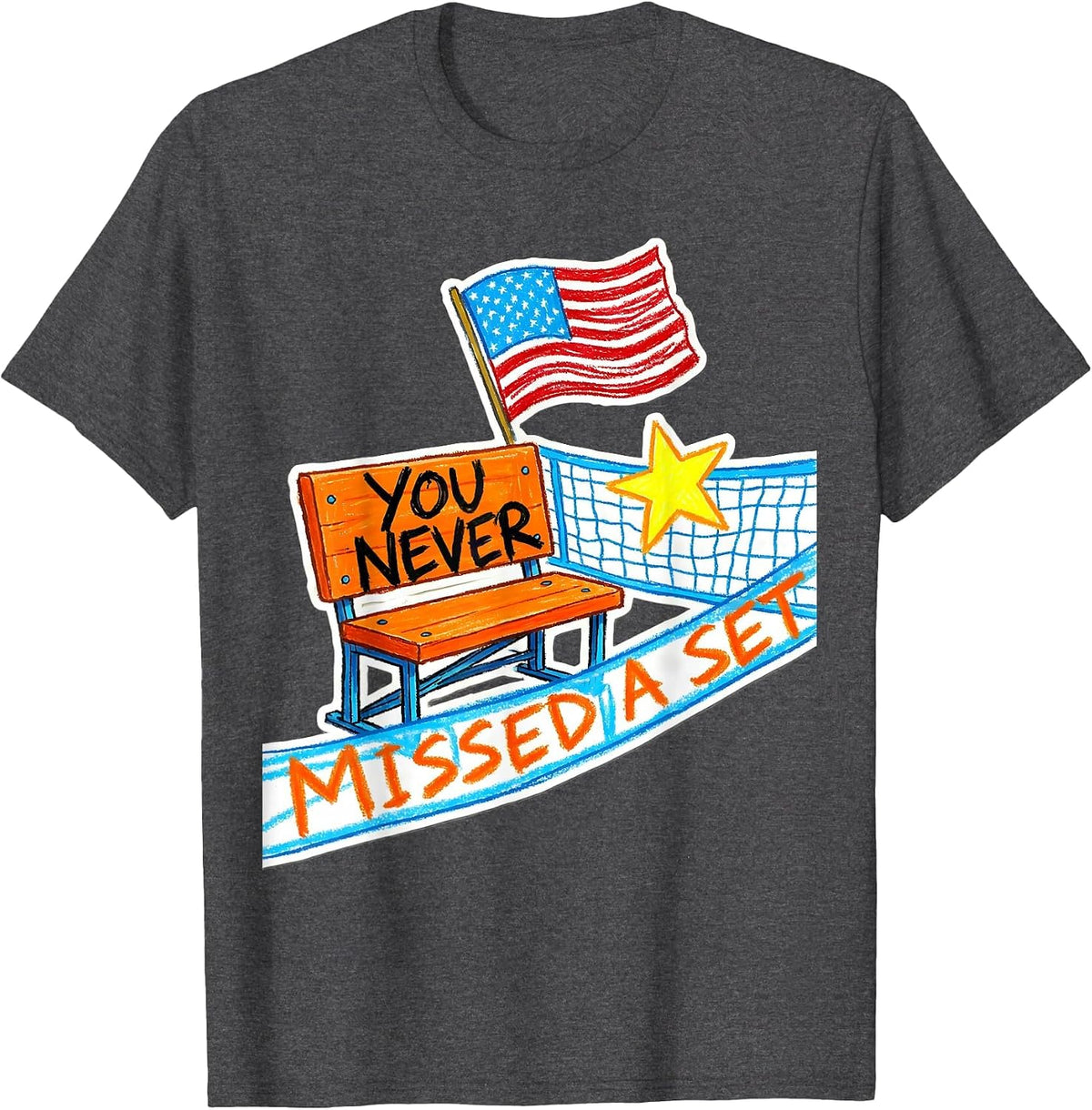 You Never Missed A Set Volleyball Dad Father's Day T-Shirt - Dark Heather Grey