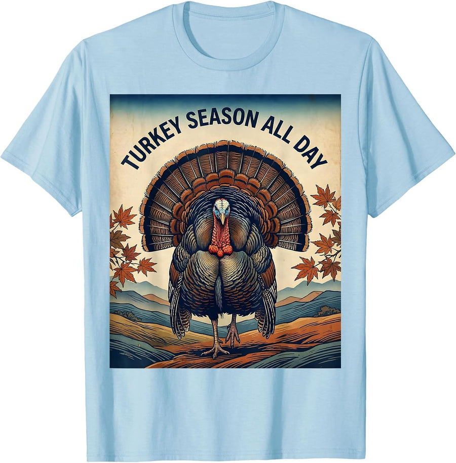 Men's Turkey Season All Day Hunting Graphic Design T-Shirt - Baby Blue