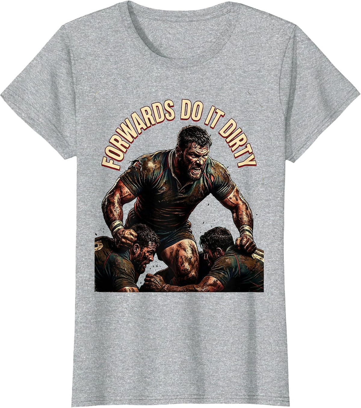 Forwards Do It Dirty Rugby Graphic Design T-Shirt - Heather Grey