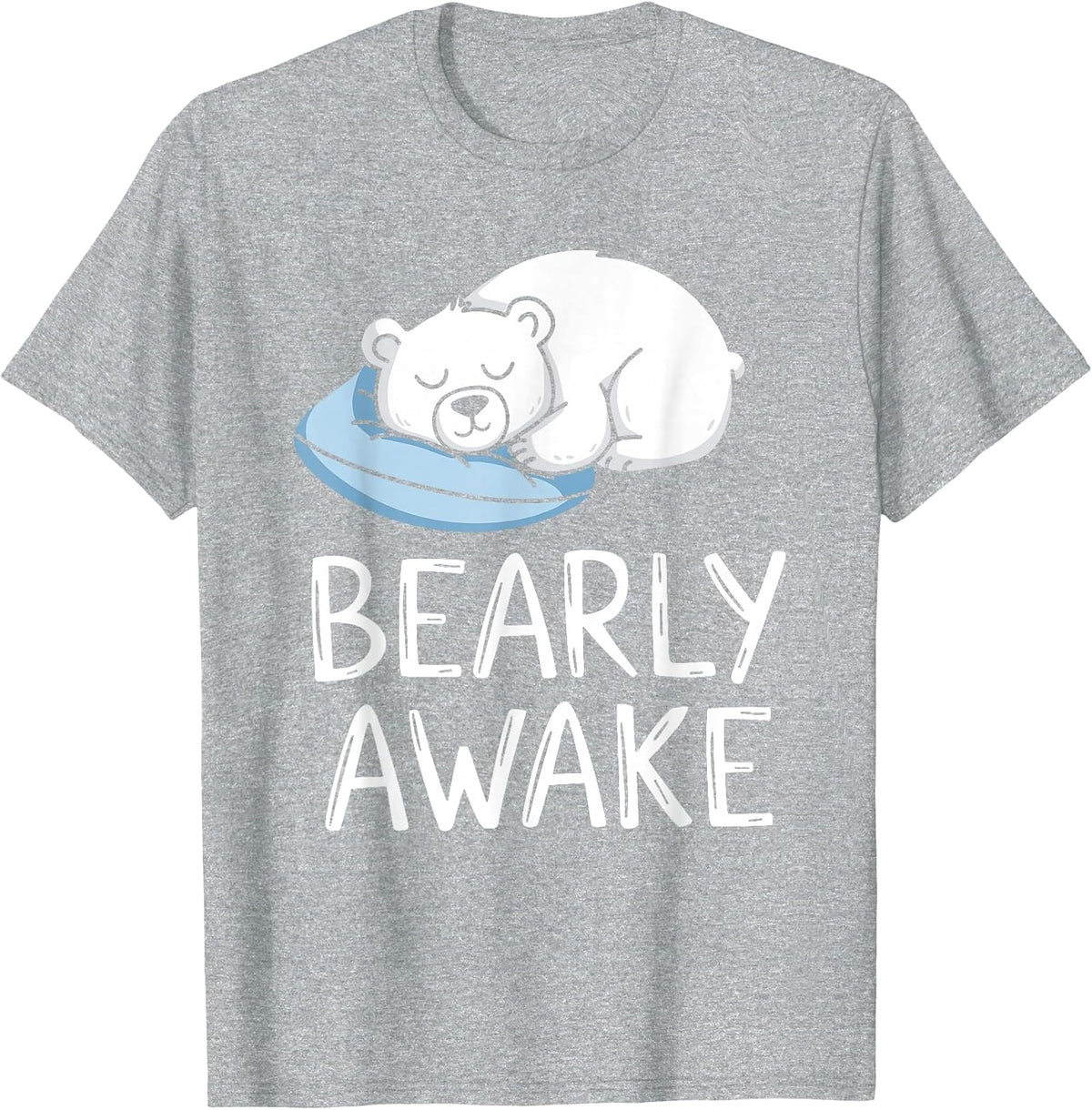 Polar Bear Pajama Bearly Awake Sleep T-Shirt - Heather Grey