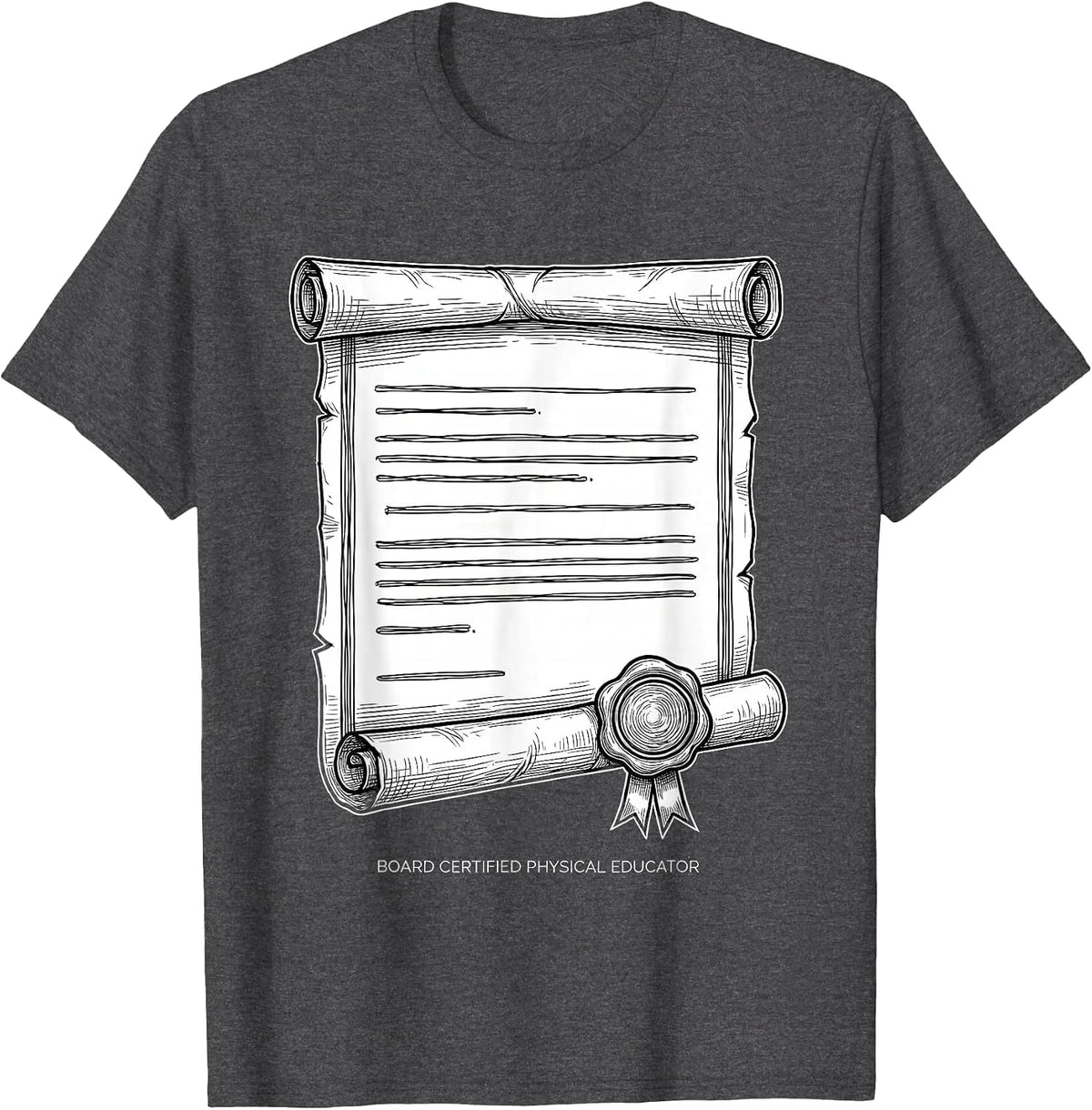 Men's Board Certified Physical Educator Funny PE Teacher Back T-Shirt - Dark Heather Grey