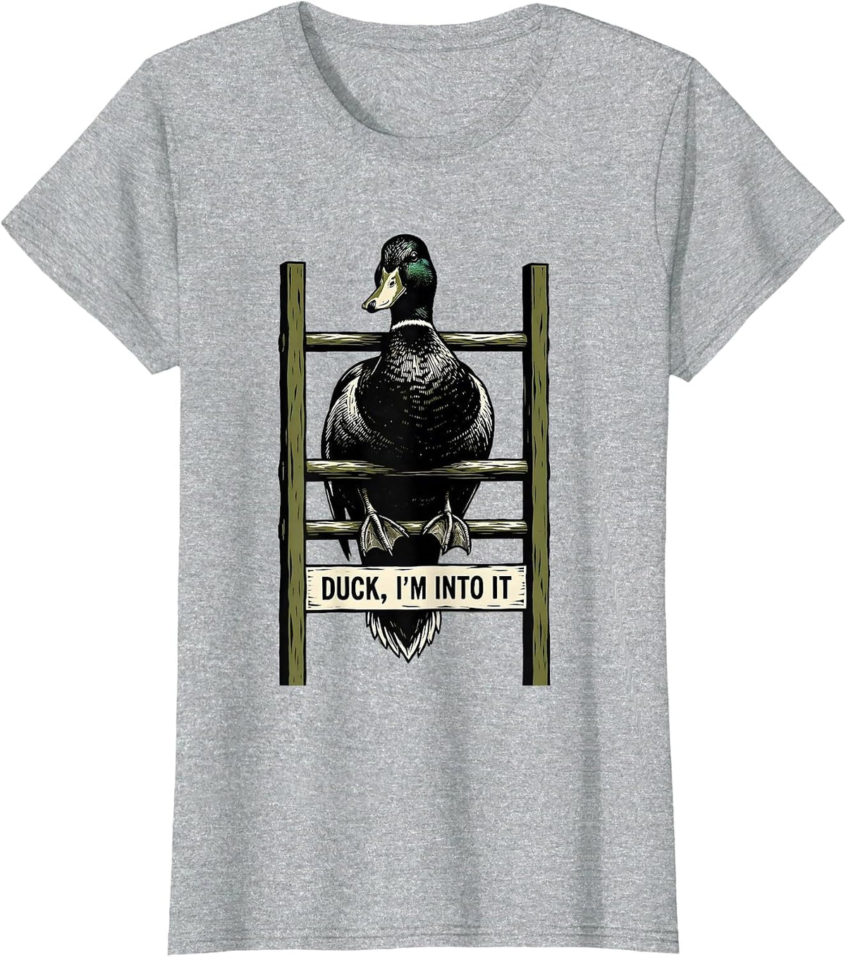 Women's Duck, I'm Into It Linocut Funny Duck Hunter Outdoor Humor T-Shirt - Heather Grey
