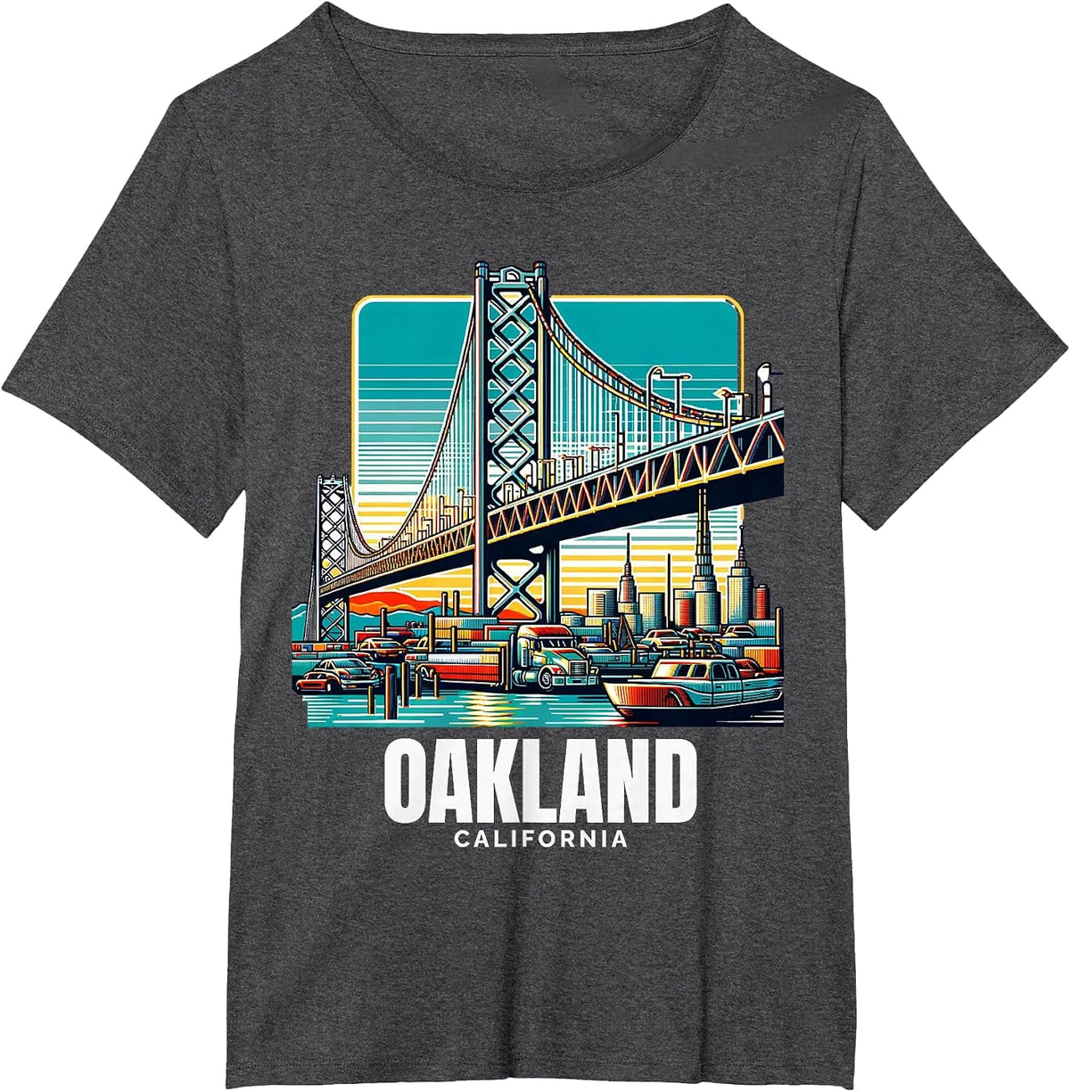 Oakland California Port of Oakland Bay Bridge Bay Area Love T-Shirt - Dark Heather Grey