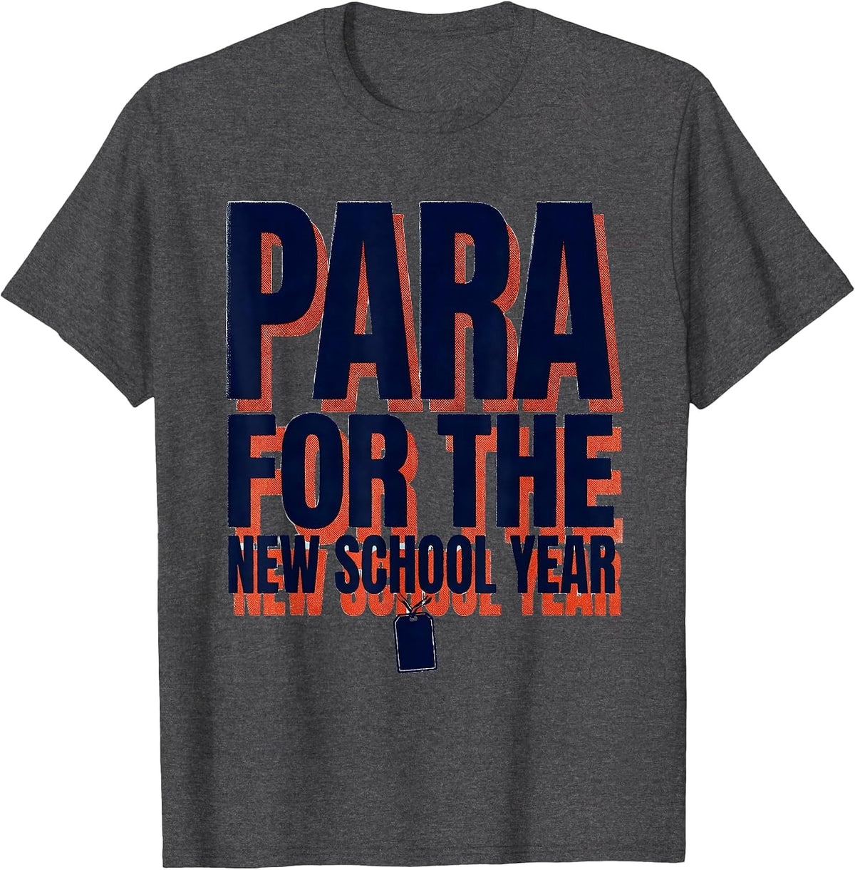 Men's Para For The New School Year Funny Paraprofessional Humor T-Shirt - Dark Heather Grey