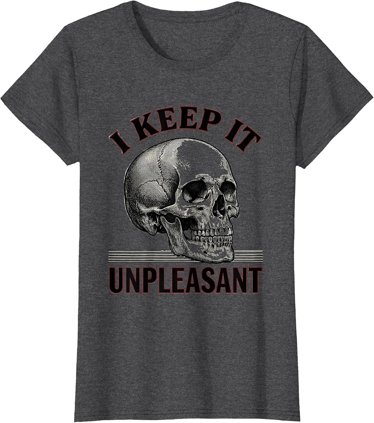 Women's I Keep It Unpleasant Edgy Punk Skull Streetwear Graphic T-Shirt - Dark Heather Grey