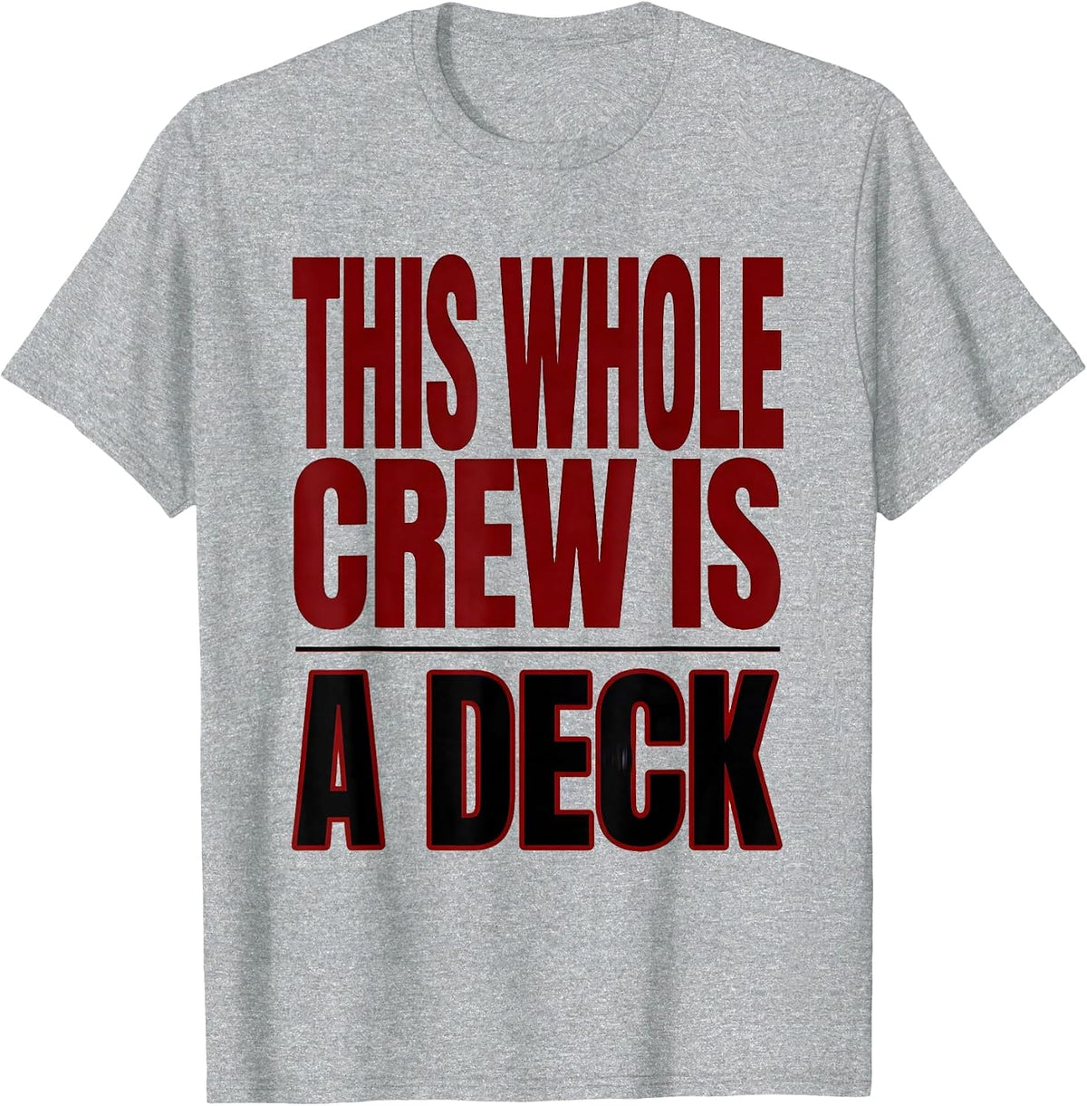 Men's This Whole Crew Is A Deck Funny Poker Costume Matching Group T-Shirt - Heather Grey