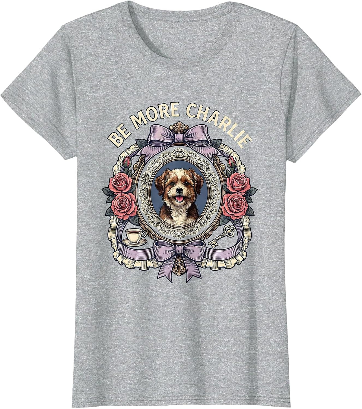Women's Be More Charlie Live Like Charlie Inspirational Design T-Shirt - Heather Grey