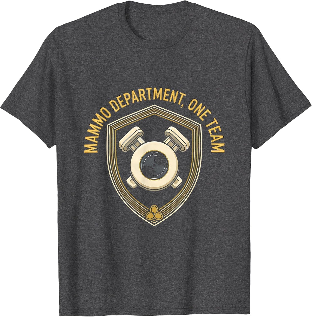 Mammo Department One Team Radiology Tech Rad Tech X-Ray T-Shirt - Dark Heather Grey