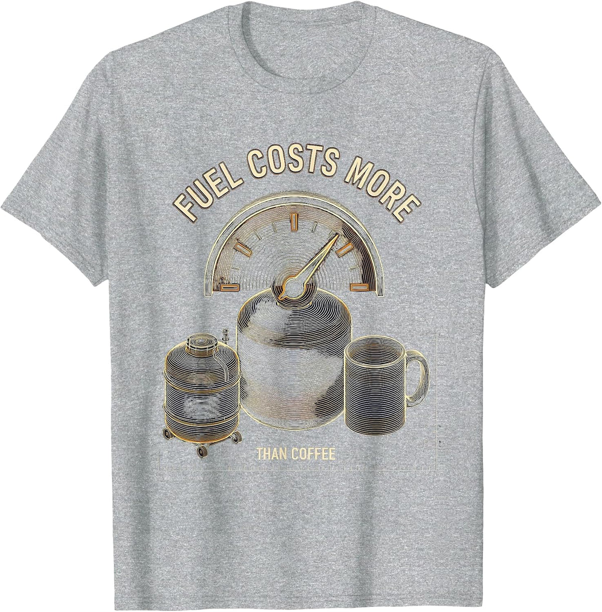 Men's Fuel Costs More Than Coffee Funny Diesel Trucker Pickup T-Shirt - Heather Grey
