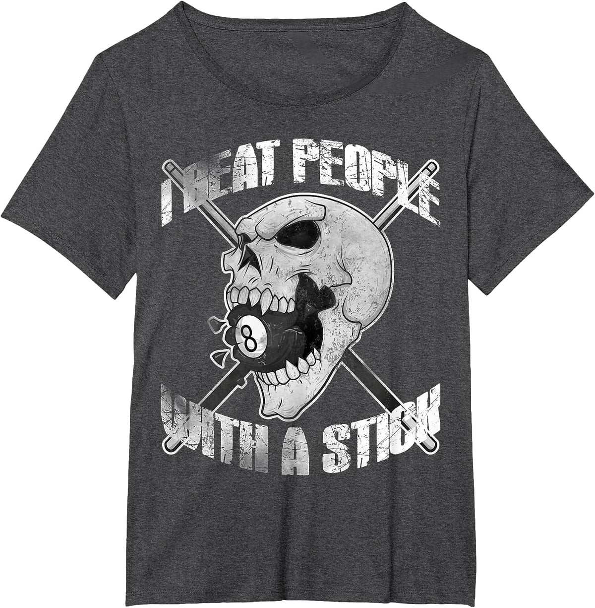 Billiards I Beat People with a Stick Skull Eightball T Shirt T-Shirt - Dark Heather Grey