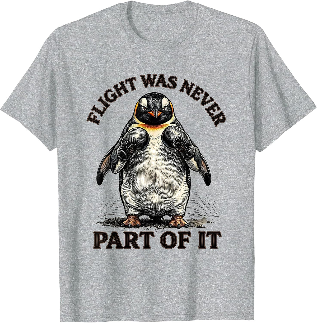 Men's Flight Was Never Part Of It Funny Penguin Martial Arts Humor T-Shirt - Heather Grey