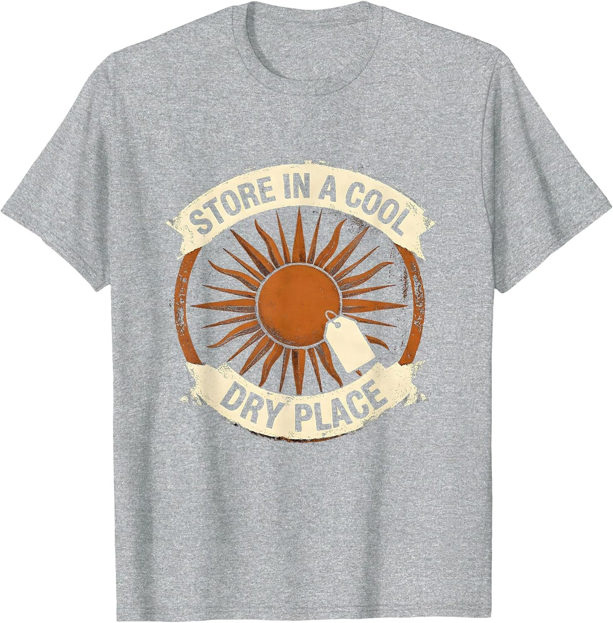 Men's Store In A Cool Dry Place Rubber Stamp Sunshine Sunburst T-Shirt - Heather Grey