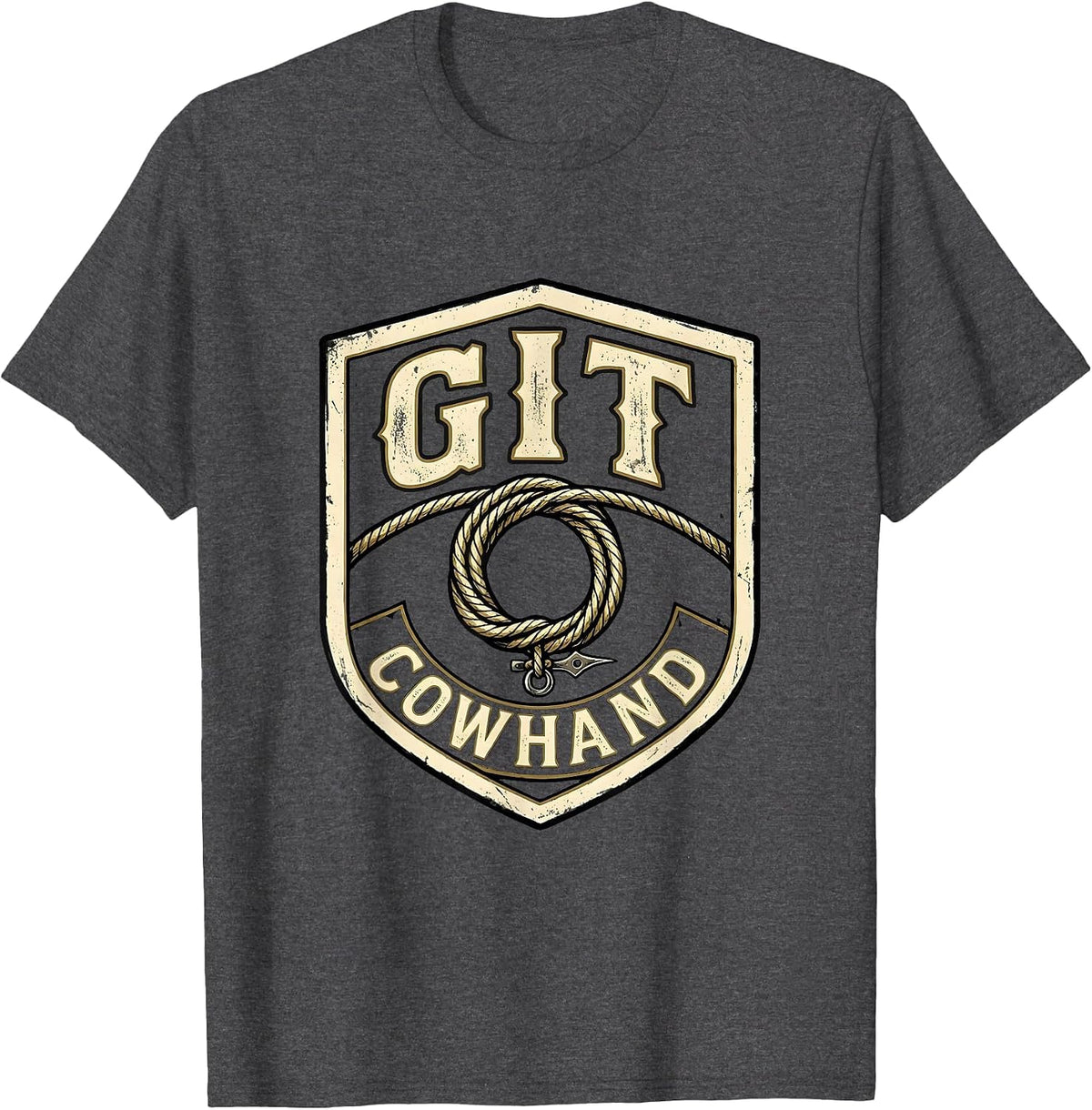 Git, Cowhand Western Cowboy Cowgirl Rodeo Pride Emblem T-Shirt - Dark Heather Grey