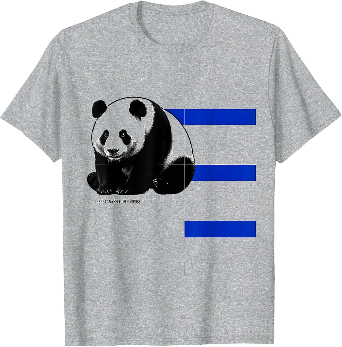 Men's I Repeat Myself On Purpose Funny Panda Bear Cute Animal T-Shirt - Heather Grey