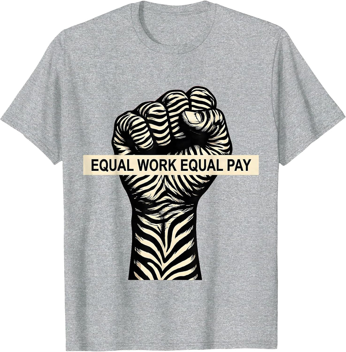 Men's Equal Work Equal Pay Labor Day Rights Design T-Shirt - Heather Grey
