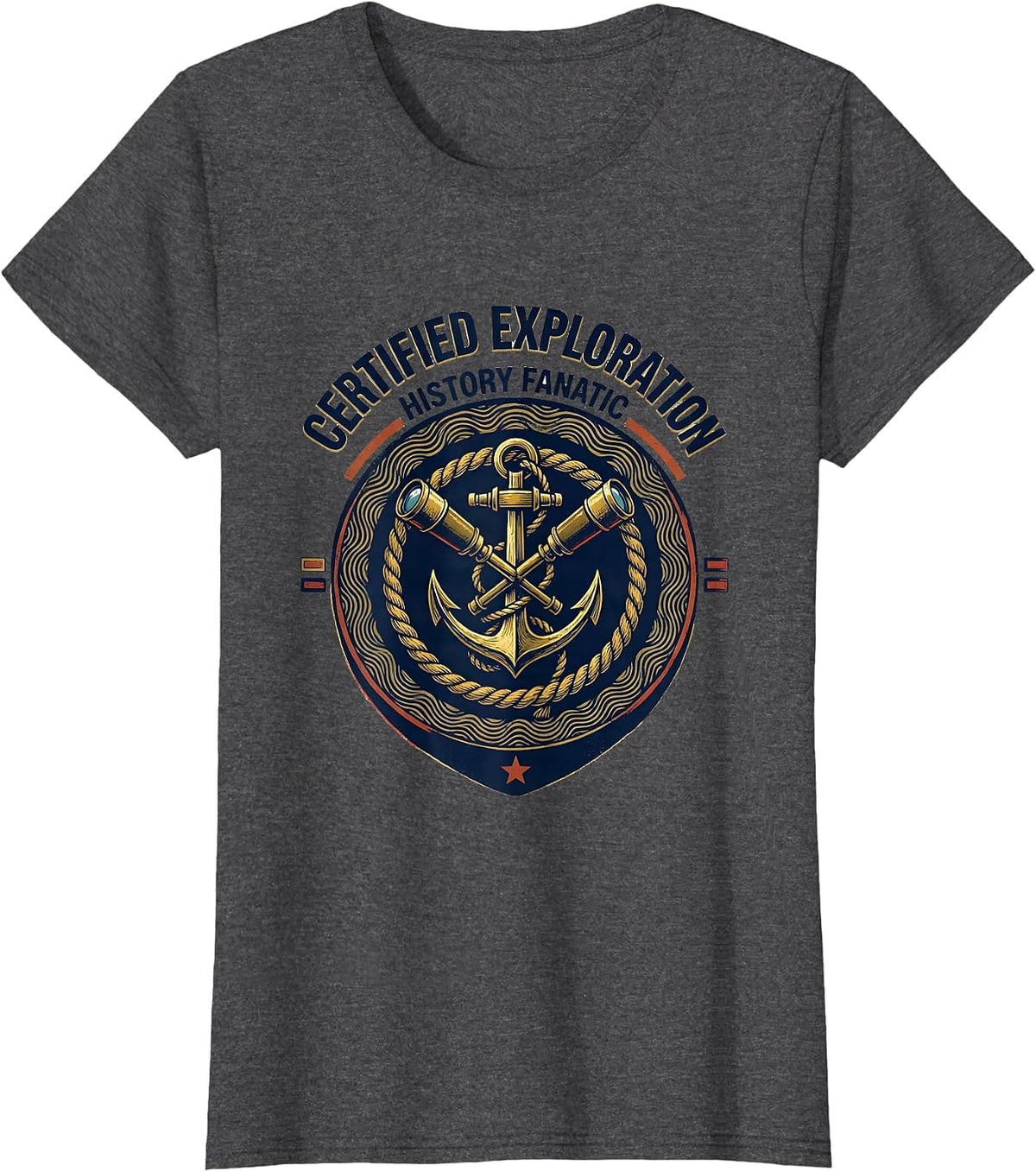 Women's Certified Exploration History Fanatic Funny History Teacher T-Shirt - Dark Heather Grey