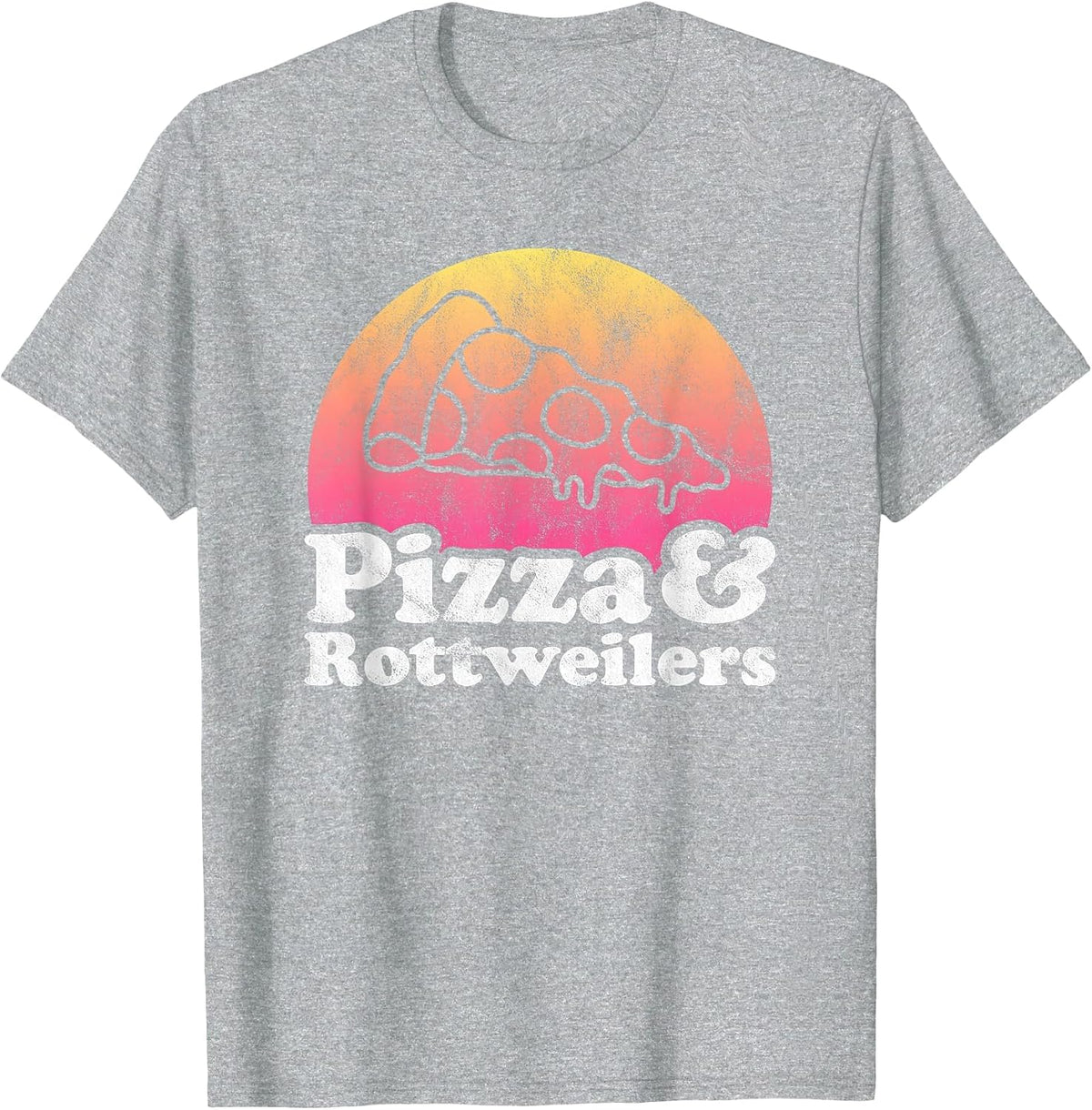 Pizza and Rottweilers or Rottweiler T-Shirt - Heather Grey