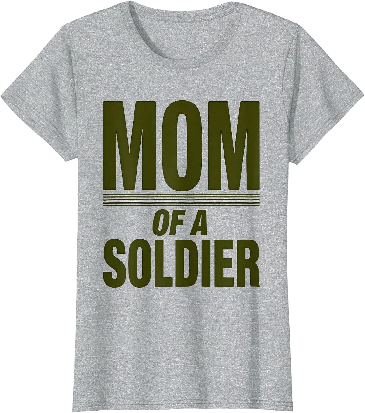 Mom of a Soldier Proud Army Mom Design T-Shirt - Heather Grey
