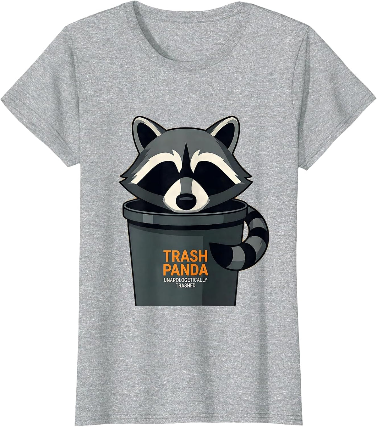 Trash Panda Unapologetically Trashed Funny Raccoon Gag Gift T-Shirt - Heather Grey