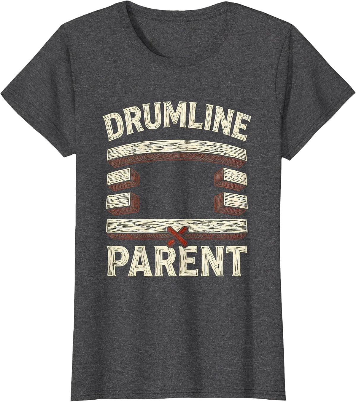 Women's Drumline Parent Funny Drummer Gift Music Lover Percussionist T-Shirt - Dark Heather Grey