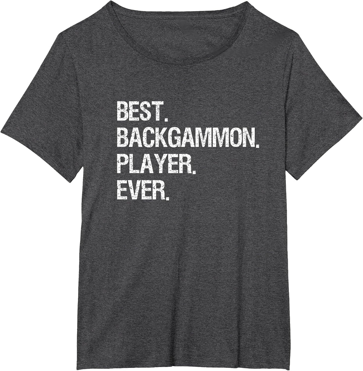 Backgammon T-Shirt - Funny Best Ever Backgammon Player T-Shirt - Dark Heather Grey