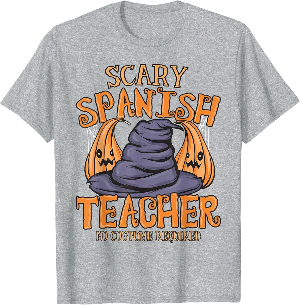 Halloween Scary Spanish Teacher No Costume Required T-Shirt - Heather Grey