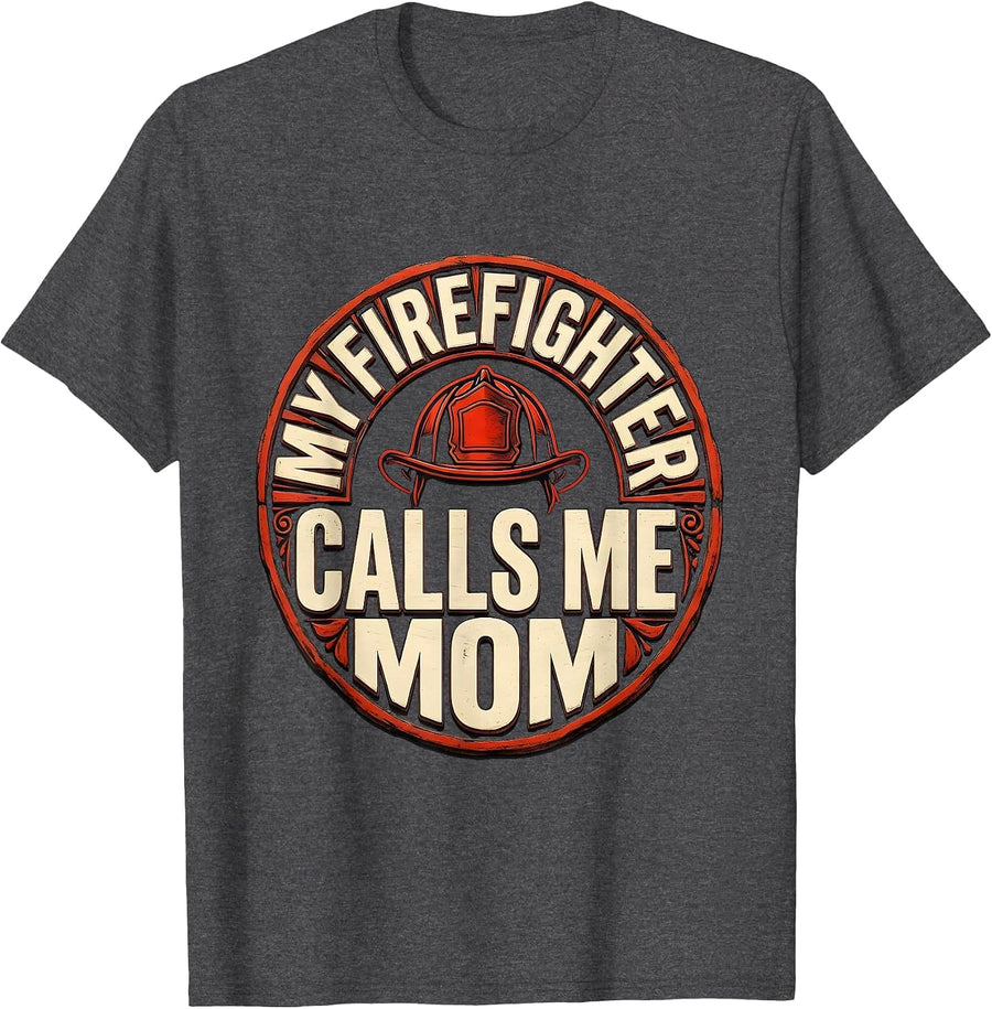 Men's My Firefighter Calls Me Mom Thin Red Line Family Tribute T-Shirt - Dark Heather Grey