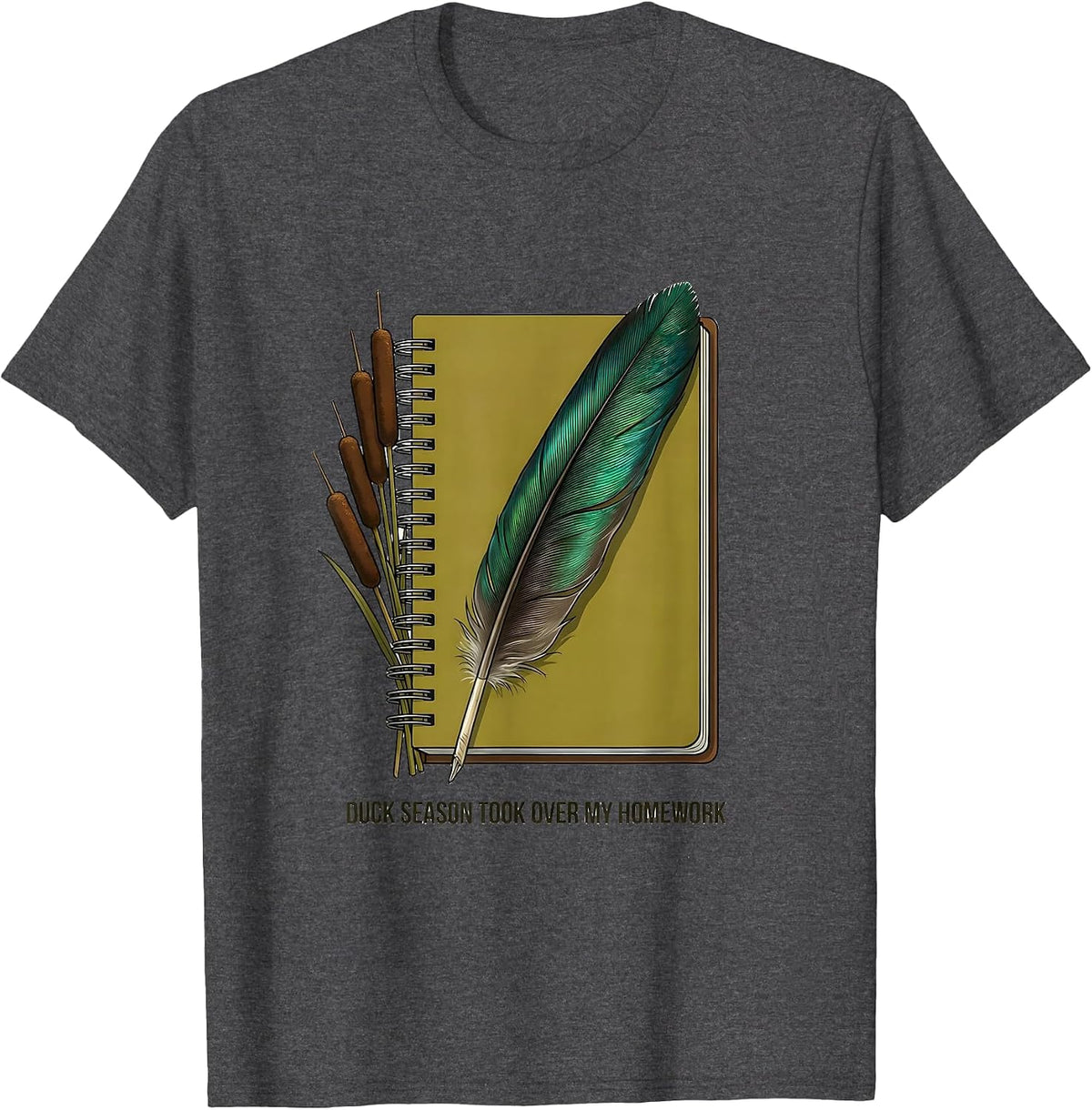 Men's Duck Season Took Over My Homework Rustic Hunting Youth Humor T-Shirt - Dark Heather Grey