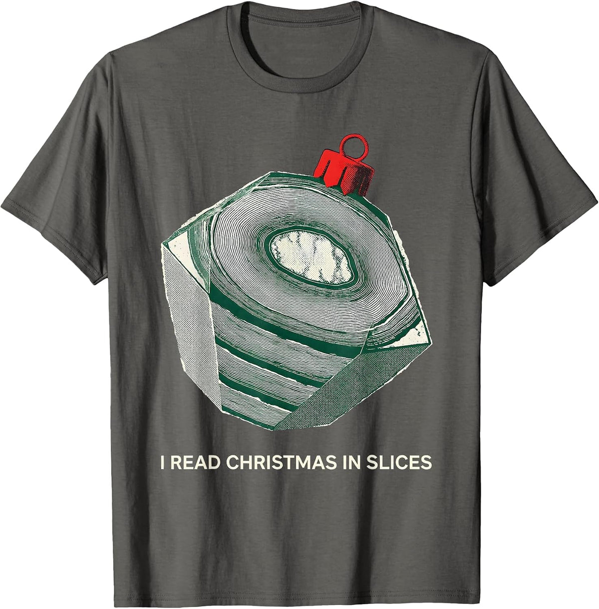 I Read Christmas In Slices Funny Radiology Tech CT Scan Pun T-Shirt - Asphalt Grey