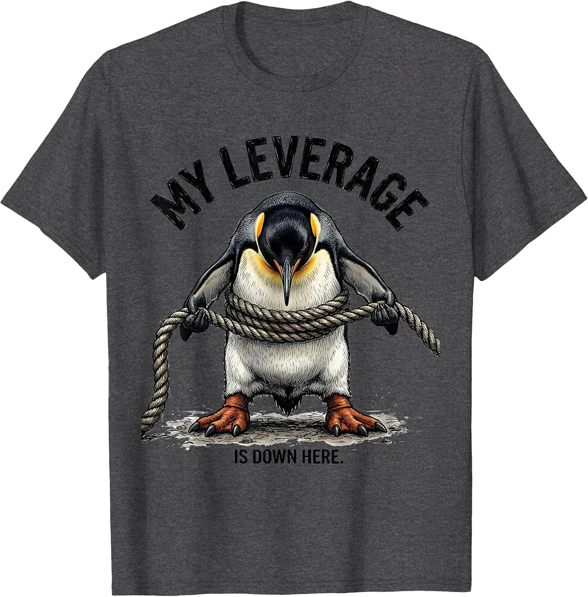 Men's My Leverage Is Down Here Funny Penguin Martial Arts Humor T-Shirt - Dark Heather Grey