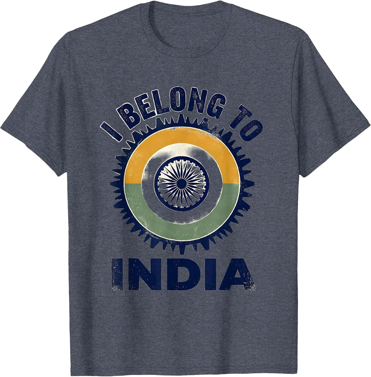 I Belong To India Distressed Indian Flag National Pride T-Shirt - Heather Blue
