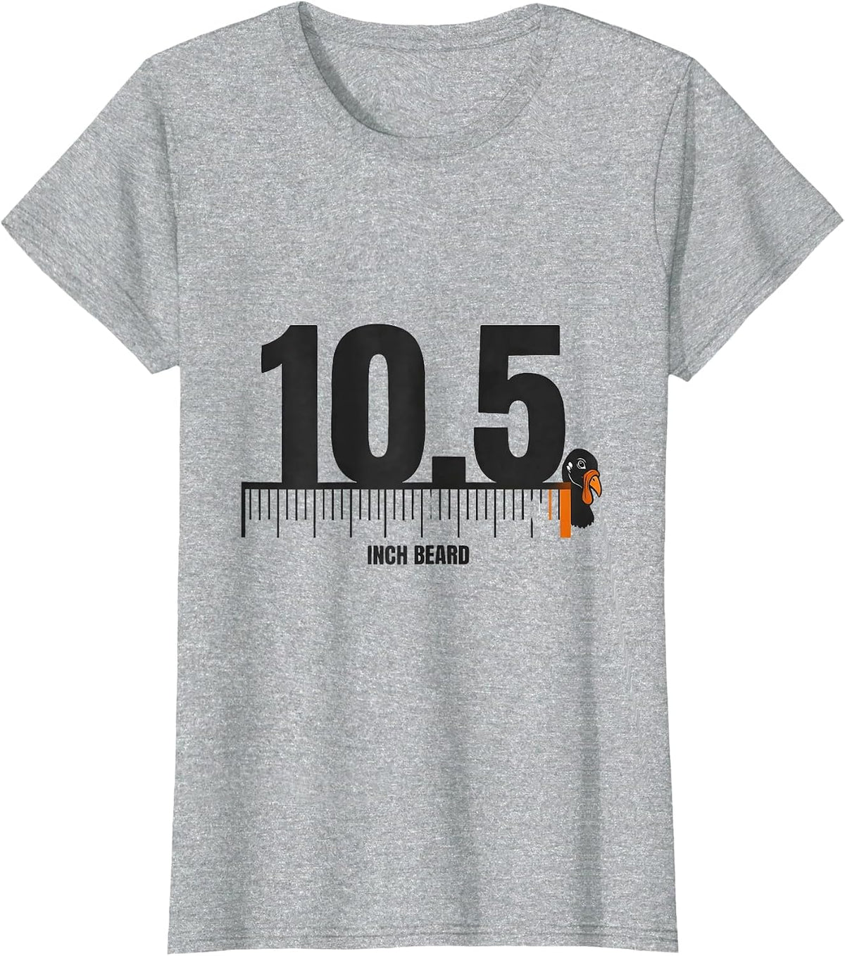 10.5 Inch Beard Funny Turkey Hunting Gift Humor T-Shirt - Heather Grey