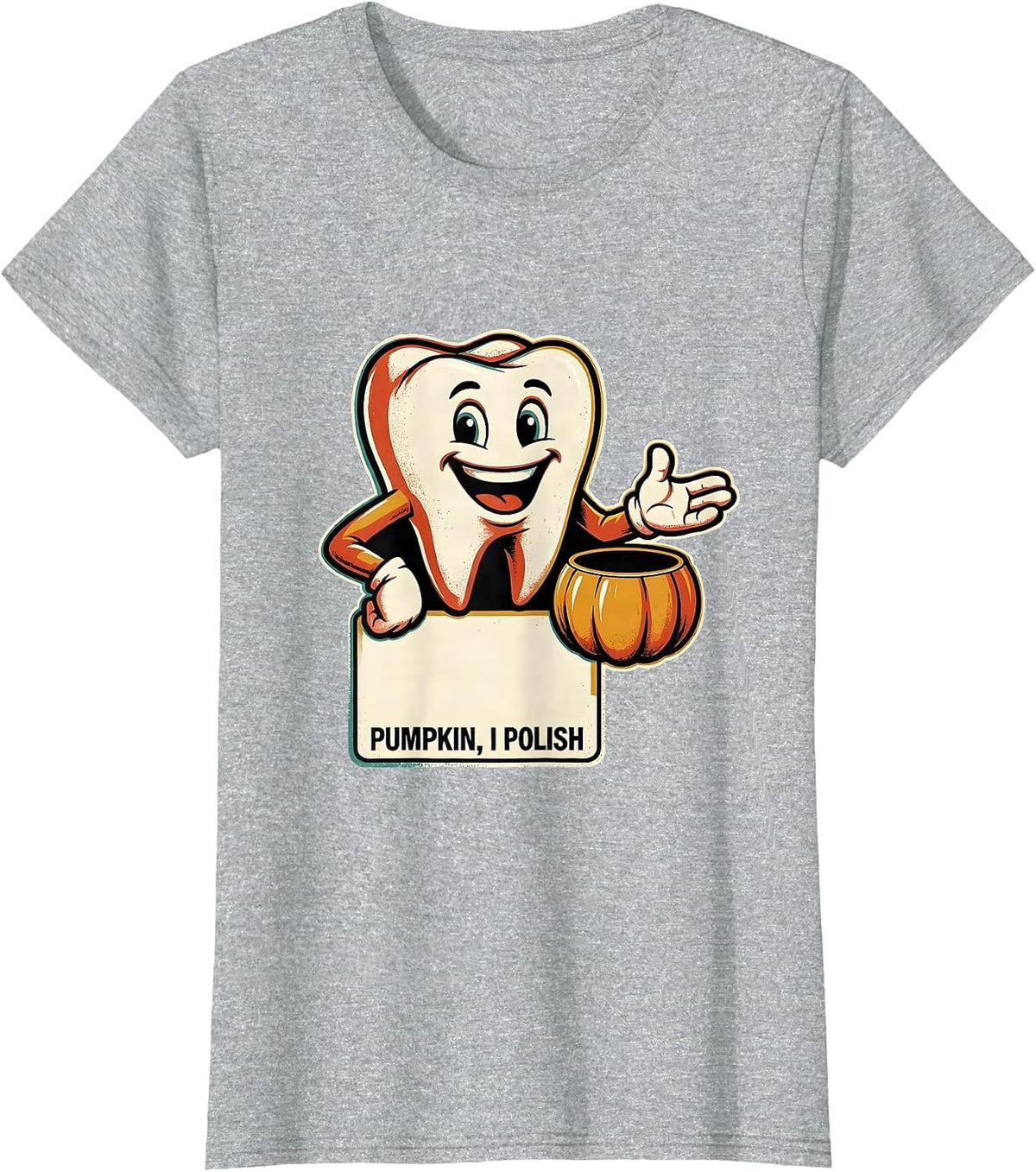 Pumpkin, I Polish Retro Dental Hygienist Halloween Humor T-Shirt - Heather Grey