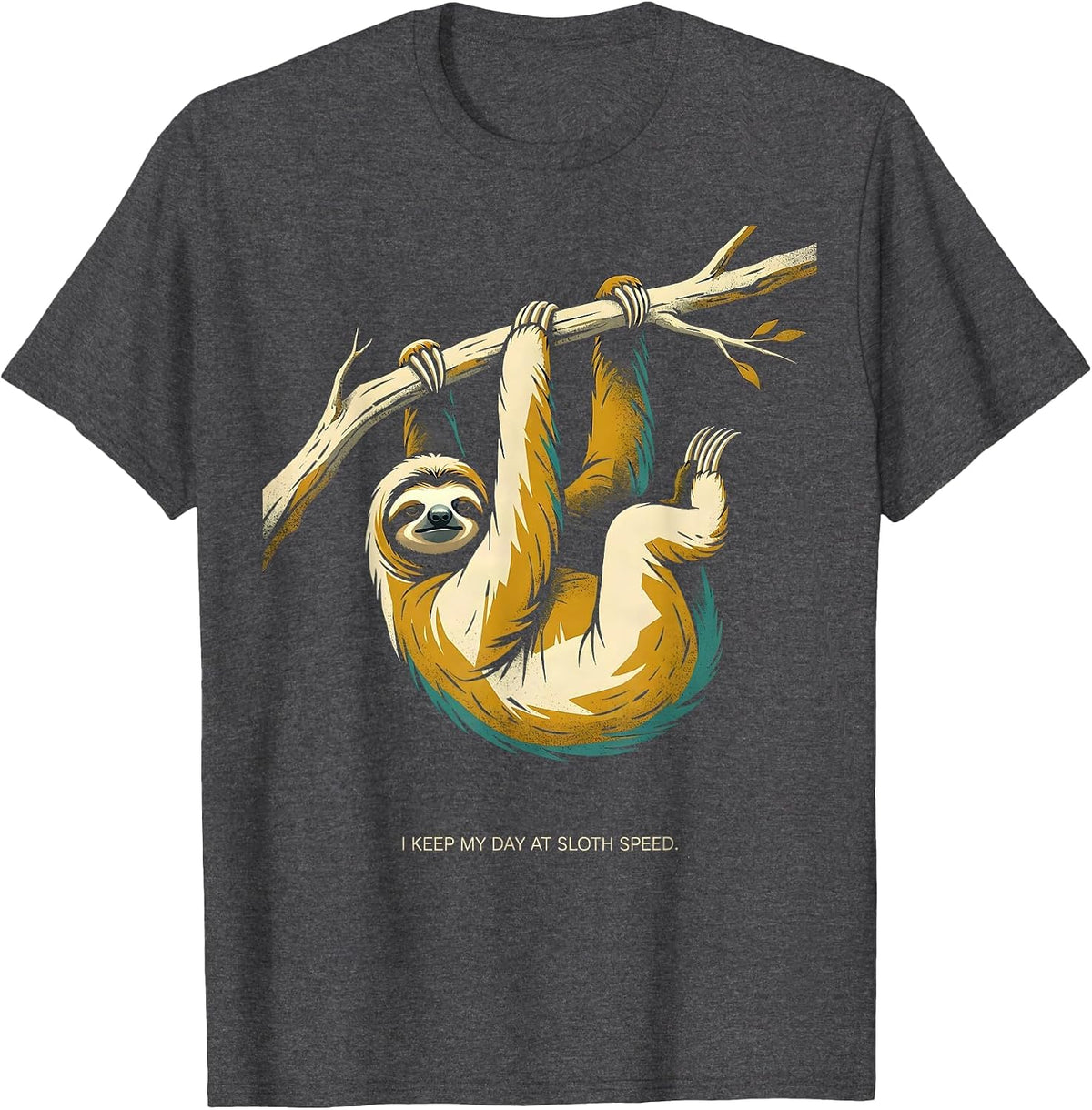 I Keep My Day At Sloth Speed Funny Sloth Lover Humor T-Shirt - Dark Heather Grey
