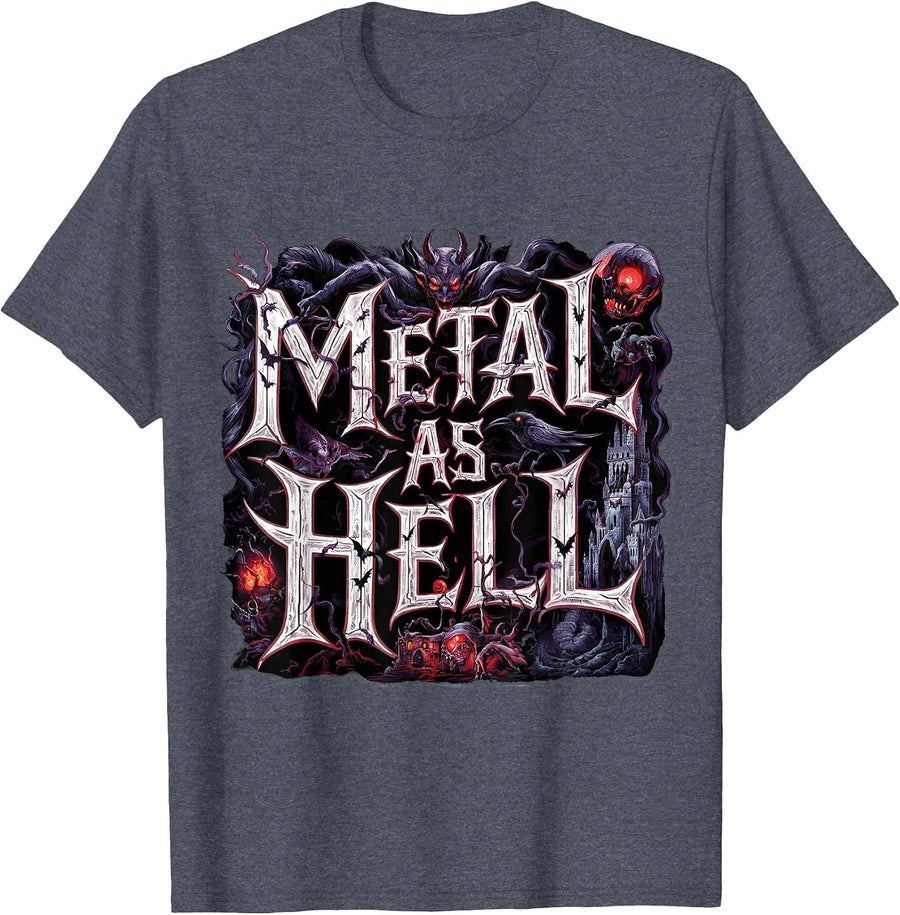 Metal As Hell Heavy Metal Music Quote T-Shirt - Heather Blue